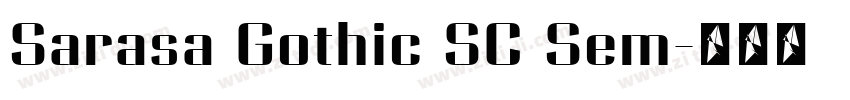 Sarasa Gothic SC Sem字体转换